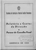Relatório e contas e parecer do Conselho Fiscal.