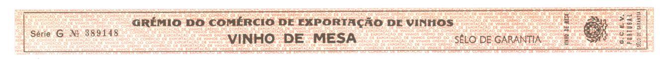 Selo de garantia Grémio do Comércio de Exportação de Vinhos: Vinho de Mesa.