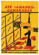 Até «amanhã» camaradas.