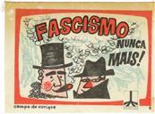 Fascismo nunca mais!