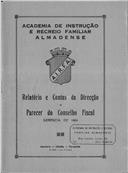 Relatório e contas e parecer do Conselho Fiscal.