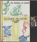 Dia Mundial da Saúde: falemos de saúde.