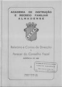 Relatório e contas e parecer do Conselho Fiscal.