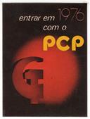 Entrar em 1976 com o P C P. 