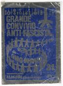 Grande Convívio Anti-Fascista.