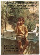 Ajudai-nos a construir o nosso lar.