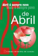 25 de Abril: Abril é sempre novo, Maio é sempre Povo.