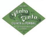 Rótulo de vinho tinto da Quinta do Pombal.