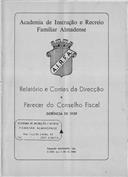 Relatório e contas e parecer do Conselho Fiscal.