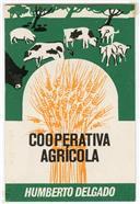 Cooperativa Agrícola Humberto Delgado.