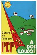 Centro de Trabalho de A dos Loucos.