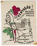 Libertação dos militares revolucionários presos.