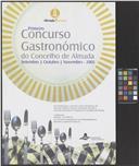 Primeiro concurso gastronómico do concelho de Almada.