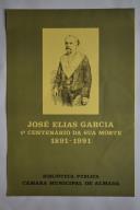 José Elias Garcia: 1º centenário da sua morte.
