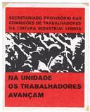 Na Unidade os Trabalhadores Avançam.