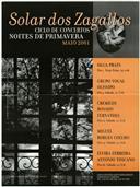 Solar dos Zagallos: ciclo de concertos: noites de primavera.