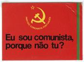 Eu sou comunista, porque não tu?