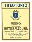 Rótulo de vinho Theotónio: Vinho licoroso Estremadura.