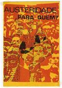 Austeridade para quem?