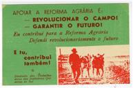 Apoiar a Reforma Agrária é...