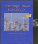 Arqueologia naval: exposição.