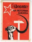 Avante na Reforma Agrária.