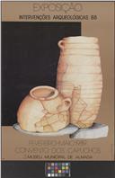 Intervenções Arqueológicas: exposição.